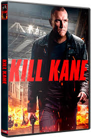 Убить Кейна / Kill Kane (2016)