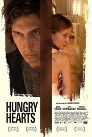 Голодные сердца / Hungry Hearts (2014)