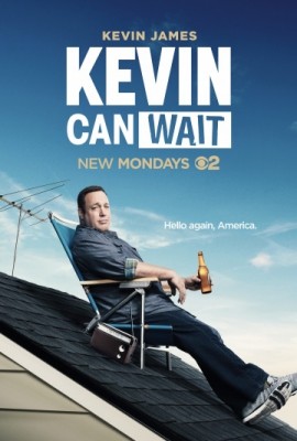 Кевин подождет / Kevin Can Wait (2016) смотреть онлайн