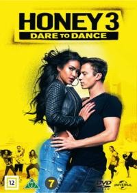 Лапочка 3 / Honey 3: Dare to Dance (2016) смотреть онлайн