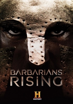 Сериал Восстание варваров — Barbarians Rising (2016